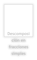 Descomposición en fracciones simples