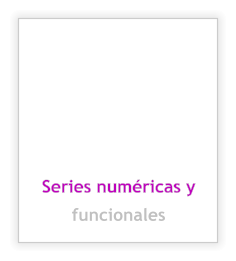 Series numéricas y funcionales