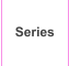 Series