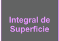 Integral de Superficie